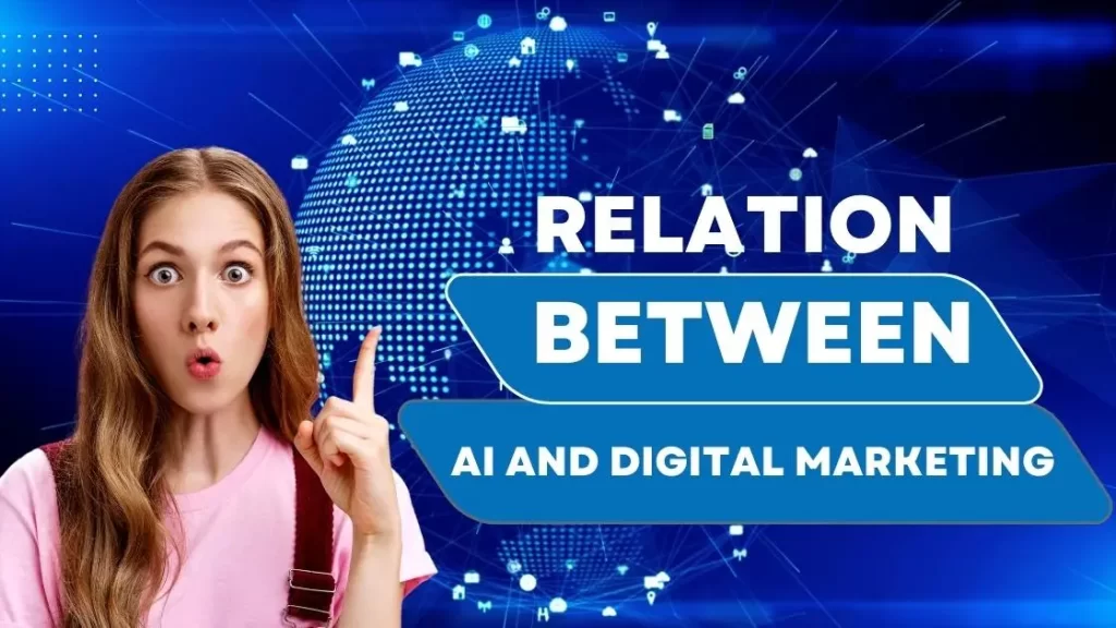 Relation Between AI and Digital Marketing